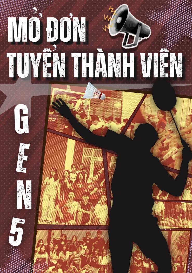 [ CHÍNH THỨC: MỞ ĐƠN TUYỂN THÀNH VIÊN GEN 5 ]