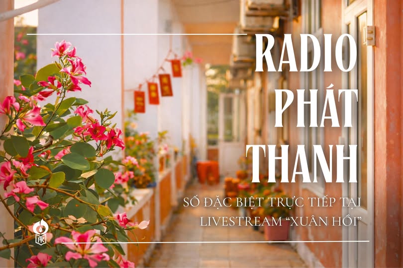 | LIVESTREAM “XUÂN HỒI” 2026: NƠI GỬI GẮM YÊU THƯƠNG|